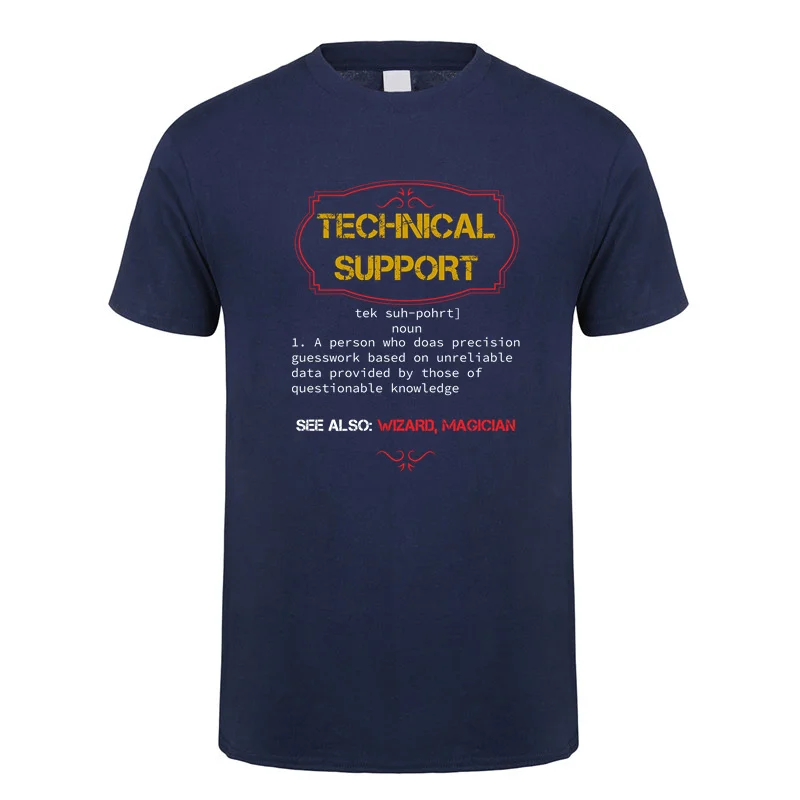 Tech Support Definition Funny Computer Nerd T Shirts Funny Men Streetwear Short Sleeve Cotton Birthday Gifts T-shirt DY-122