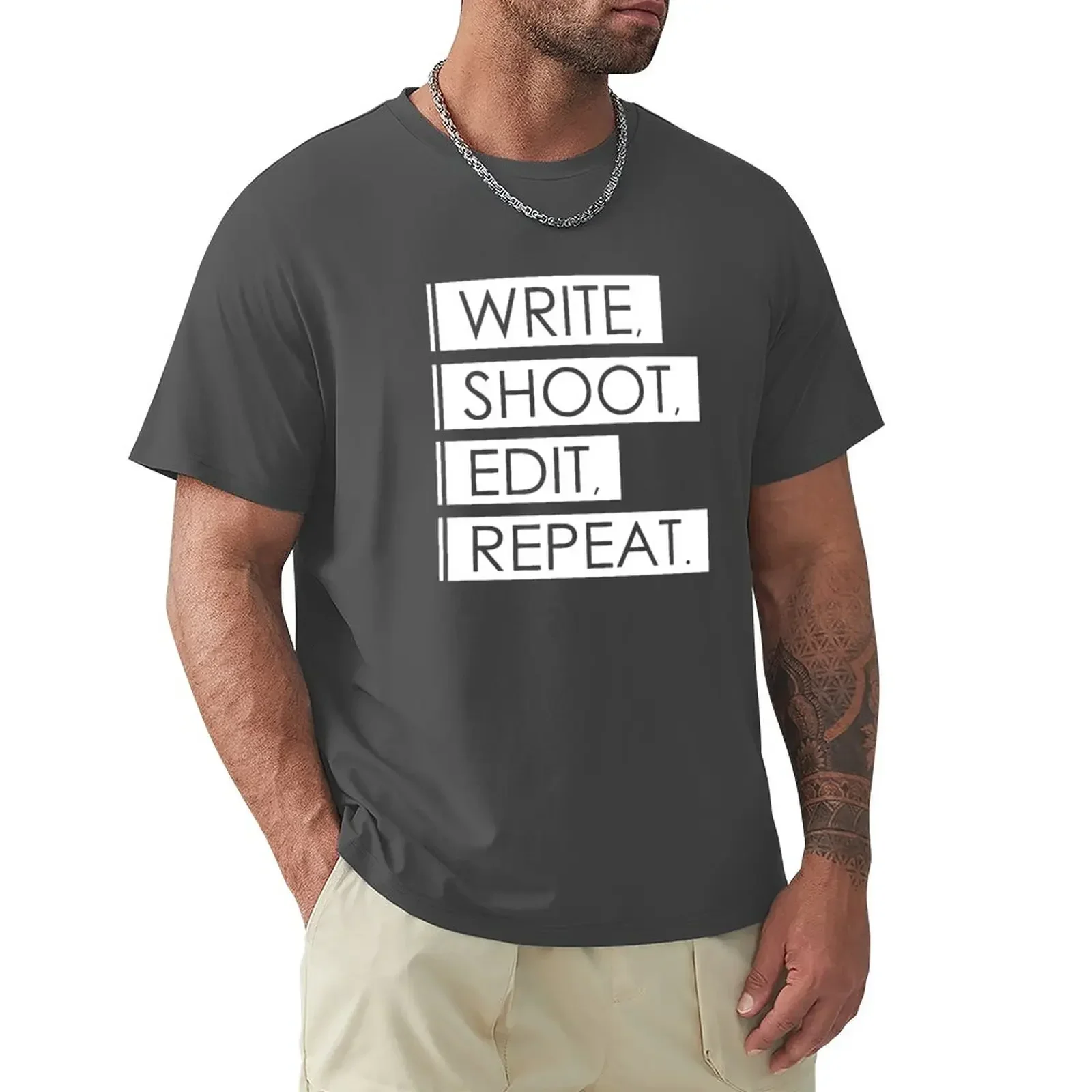 

Write, Shoot, Edit, Repeat. T-Shirt man t shirt custom t shirt anime t shirts funny shirts for men