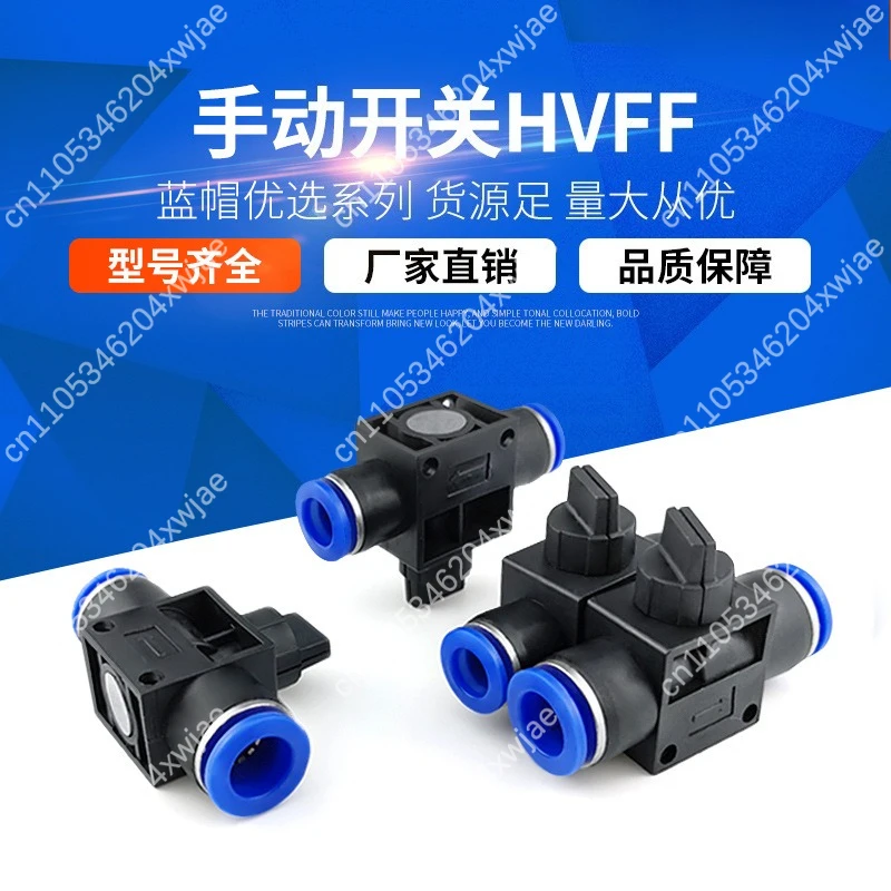 HVFF Series Pneumatic Hand Valve 4mm 6mm 8mm 10mm 12mm Quick Push In Fittings Manual Shut Off Air Release Valve
