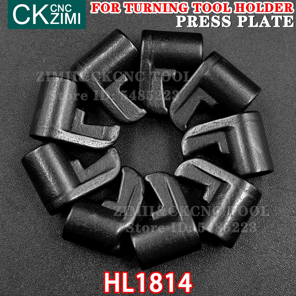 HL1814 Pressure plate pressing plate CNC metal lathe Turning tools accessories part For External Turning tool holder Press plate