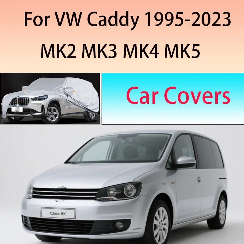 

For VW Caddy Outdoor Protection Full Car Covers Snow Cover Sunshade Waterproof Dustproof Exterior Car cover protection