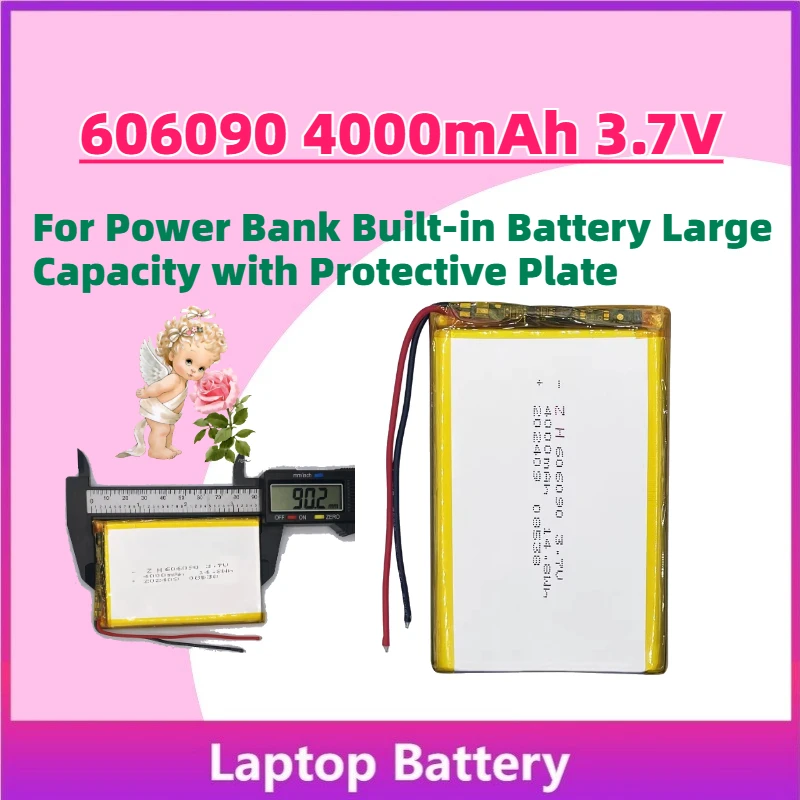 

New 606090 4000mAh 3.7V Li-Polymer Rechargeable Battery for Power Bank Built-in Battery Large Capacity with Protective Plate