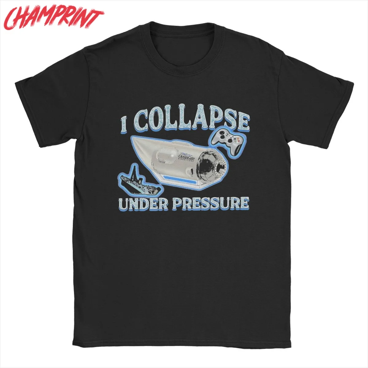 I Collapse Under Pressure T-Shirts for Men Funny Pure Cotton Tees Crewneck Short Sleeve T Shirt 6XL Clothes