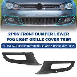 1 Pair Car Front Bumper Fog Light Cover Fog Lamp Grille for VW Polo 6R MK5 2009 2010 2011 2012 2013 2014 2015 6R0853665D