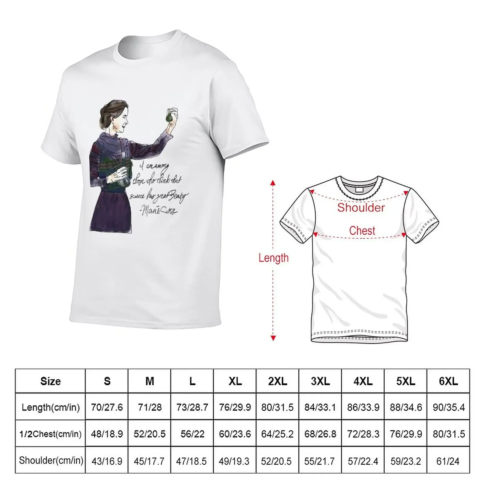 New Marie Curie Quote I Am Amoongg Those Who Think That Science Has Great Beauty T-Shirt Hippie Clothes