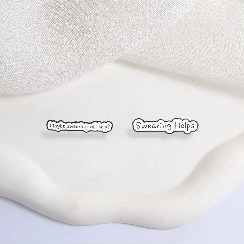 Funny Slogan Enamel Pins Maybe Swearing Will Help Metal Brooches Fashion Lapel Badge Backpack Clothes Jewelry Gift for Friends