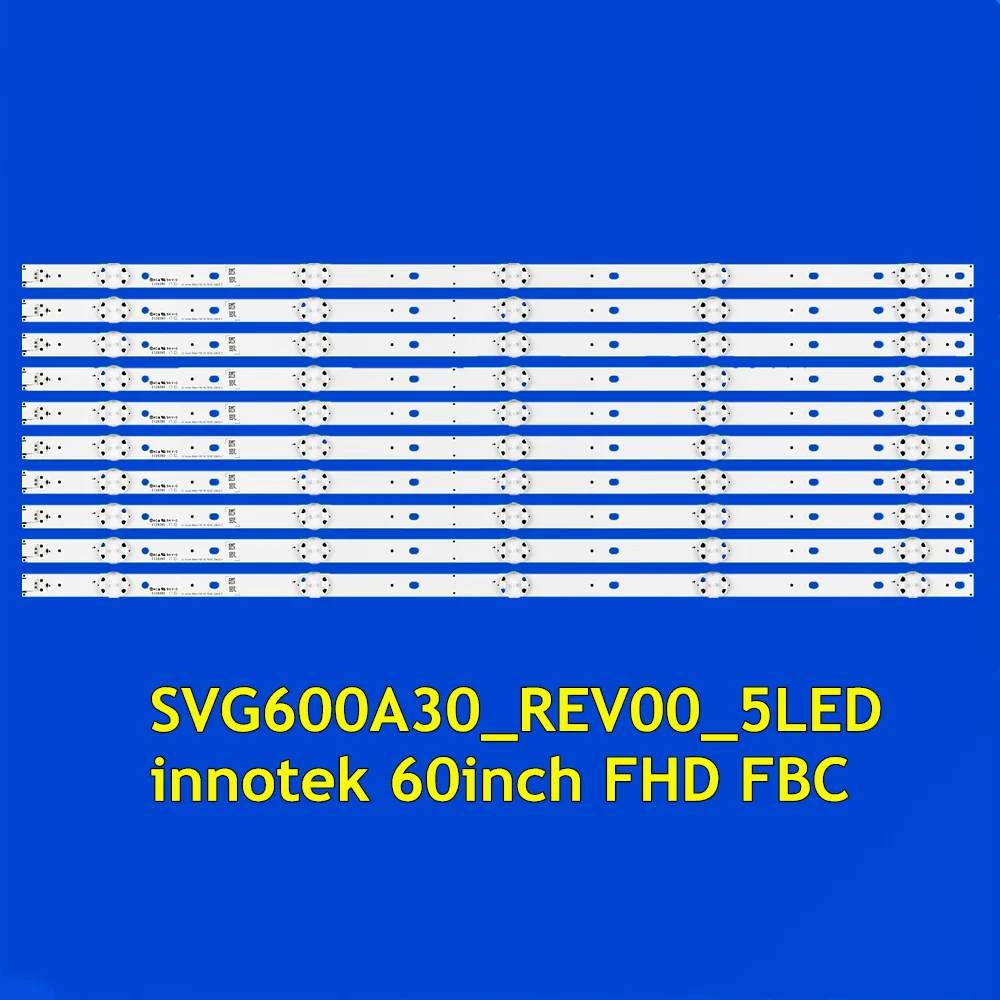 10pcs LED TV Backlight Strip for E60-E3 E60-D3 innotek 60inch FHD FBC SVG600A30_Rev00_5LED