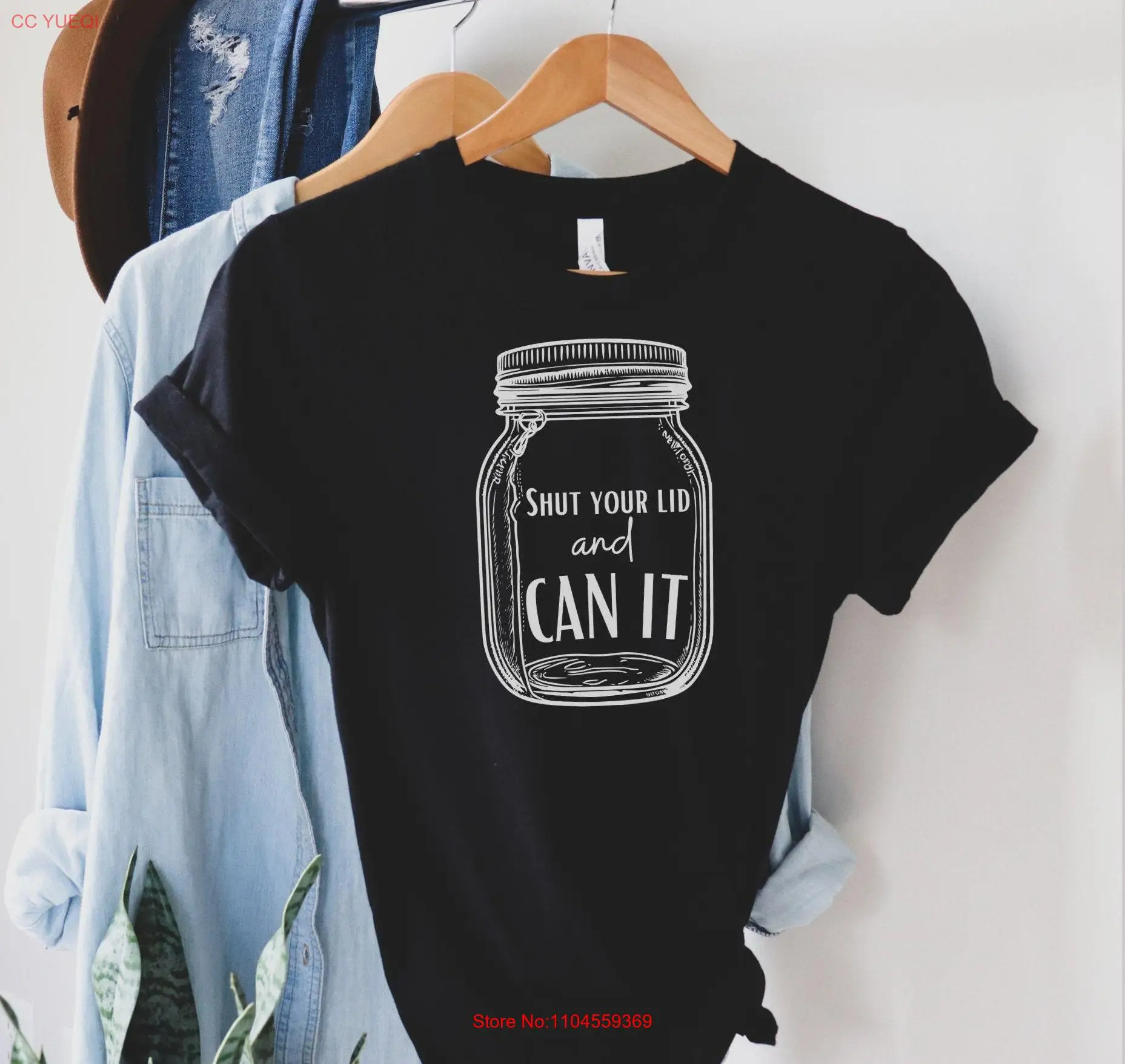 Canning T Shirt Shut Your Lid and Can It Jar Gardening Gardener Garden long or short sleeves