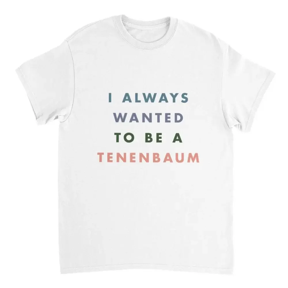 

Футболка Royal Tenenbaums I Always Wanted To Be A Tenenbaum, вдохновленная футболкой Wes Anderson