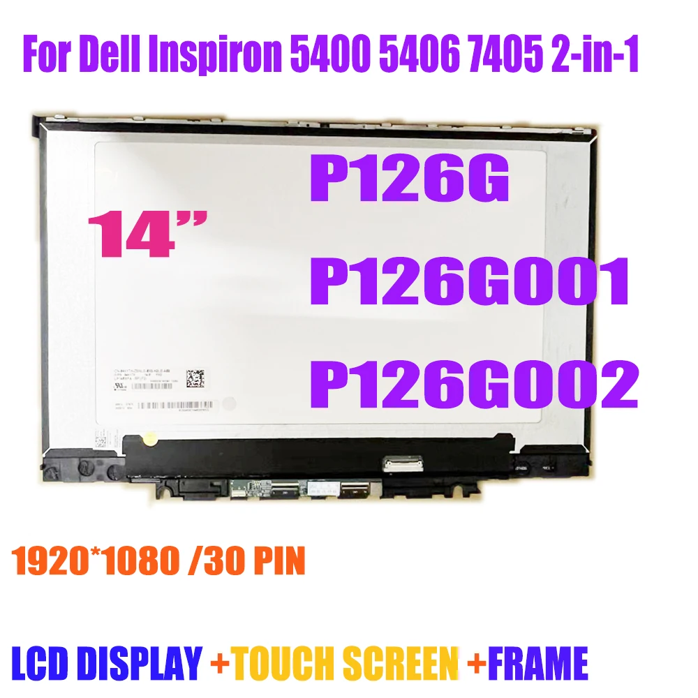 

14" FHD LCD For Dell Inspiron 5400 5406 7405 2-in-1 P126G P126G001 P126G002 LCD Display Touch Screen Digitizer Assembly Replace