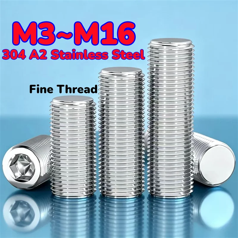 M3 M4 M5 M6 M8 M10 M12 M14 M16 304 A2 Stainless Steel Fine Thread Flat Point End Grub Headless Bolts Hex Socket Set Screws