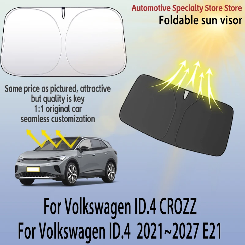 

Для Volkswagen ID.4 CROZZ E21 2021~2027 2026 25: Солнцезащитная шторка на лобовое стекло, защитная шторка для конфиденциальности, автомобильный солнцезащитный козырек, высококачественный аксессуар