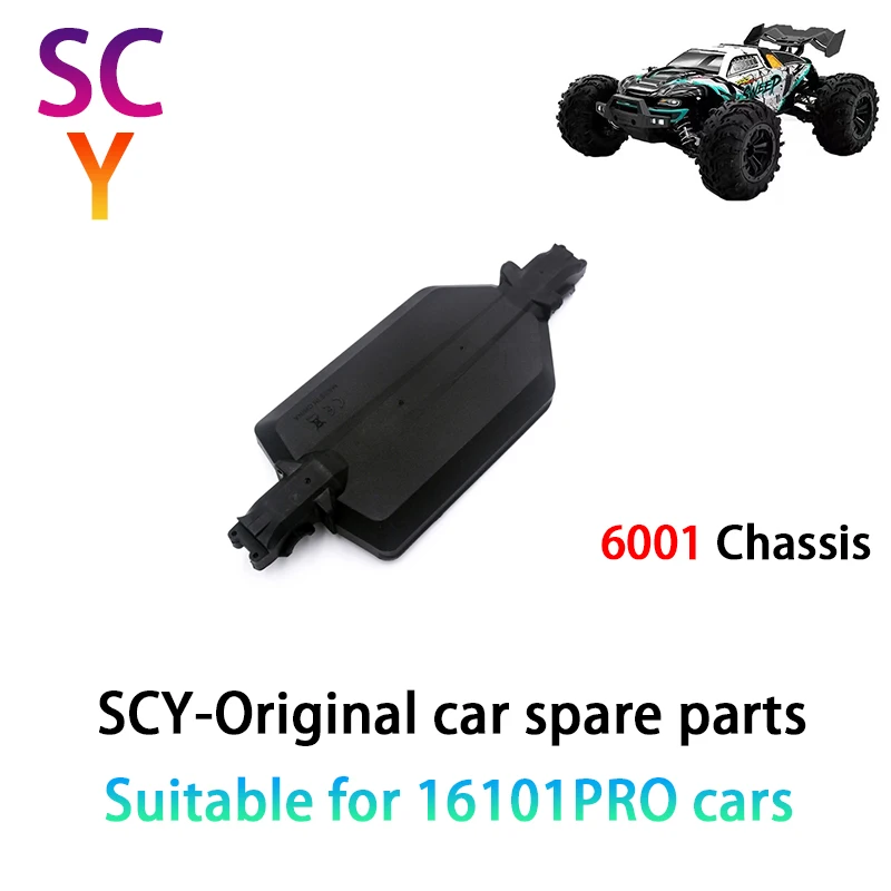 

SCY 16101PRO 1/16 RC автомобиль оригинальные запасные части 6001 шасси