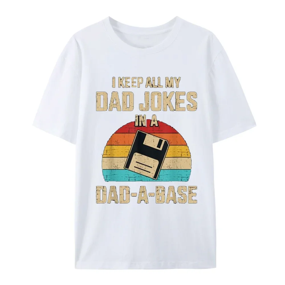 Funny Dad Jokes in Dad a Base Vintage for Father's Day T-Shirt Hip Hop 100% Cotton Streetwear New Fashion Casual Tops Tee