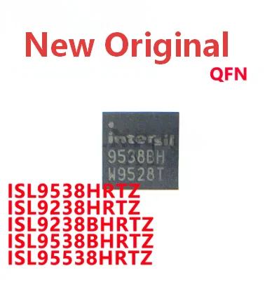 2/PCS New ISL9538HRTZ 9538H ISL9238HRTZ 9238H ISL9238BHRTZ 9238BH ISL9538BHRTZ 9538BH ISL95538HRTZ 95538H QFN chipset
