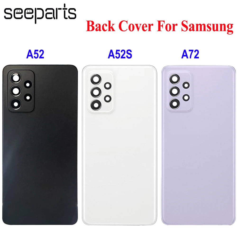 Back Battery Cover Rear Door Housing Panel Replacement Parts for Samsung Galaxy A52 A52s A72 4G 5G A525 A526 A528 A725