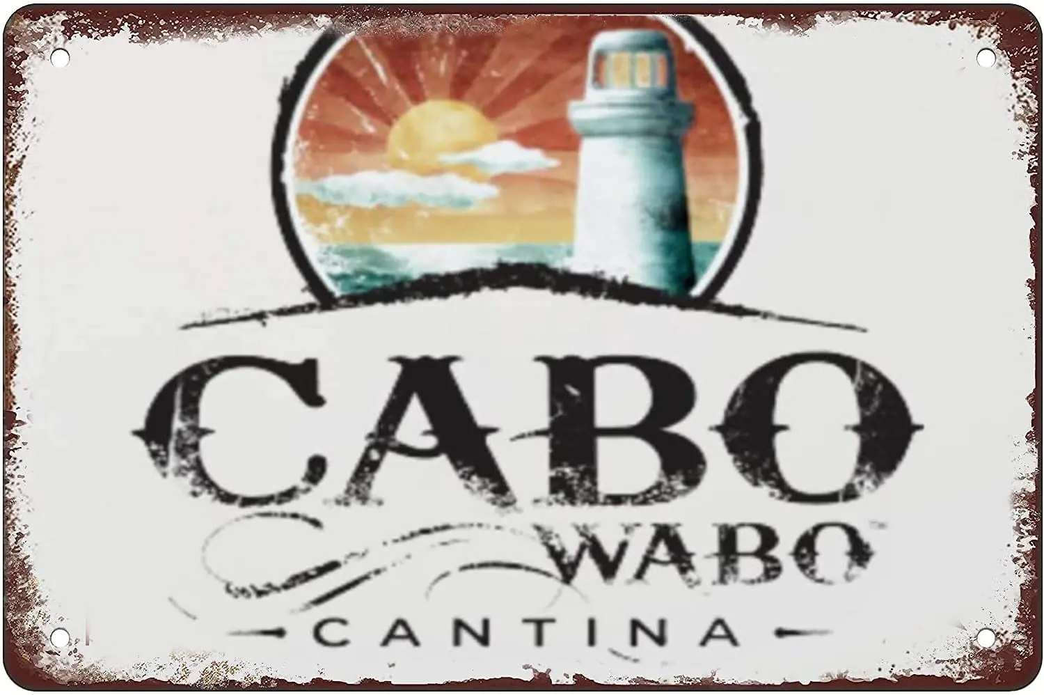 Cabo Wabo Retro Funny Bar Wall Decor Home Decor Retro Sign Tin Sign 12 X 8 Inches