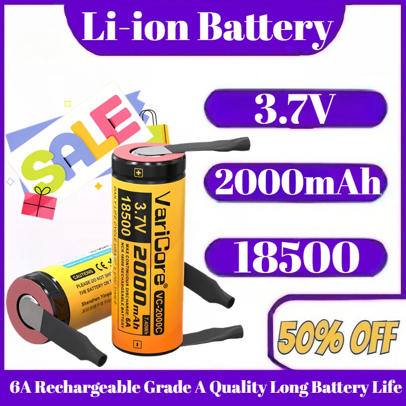 

2000mAh 3.7V 18500 Battery Li-ion Battery (nickel Plating) 6A Rechargeable Long Battery Life