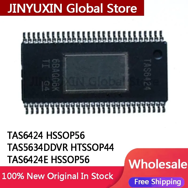 2Pcs TAS6424 HSSOP-56 TAS5634DDVR HTSSOP-44 TAS6424E HSSOP-56 EQDKQRQ1 TAS5634 DDVR IC In Stock Wholesale