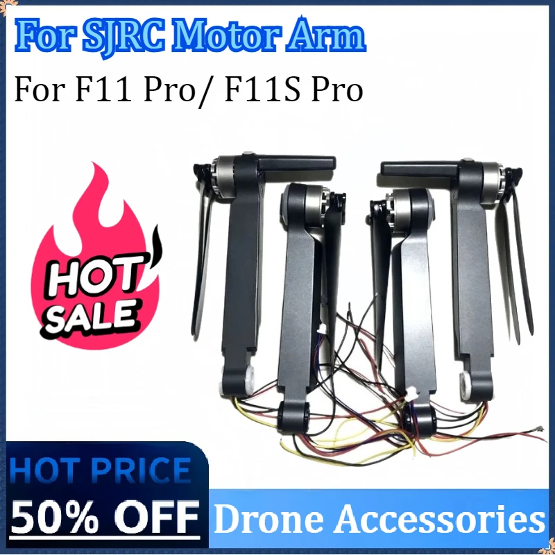 

New Drone Accessories Motor Arm For SJRC F11 Pro/F11S Pro 4K RC Front/Rear/Right/Left Motor Arms Repair Accessories High Quality