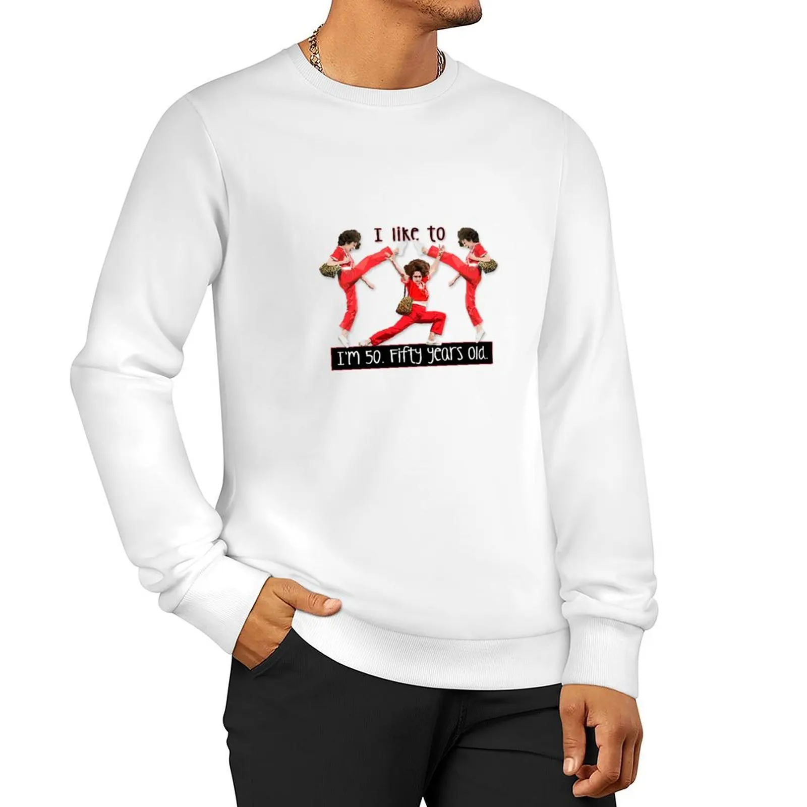 

Im 50 - Fifty Years Old Sweatshirt autumn new hoodies and sweatshirts