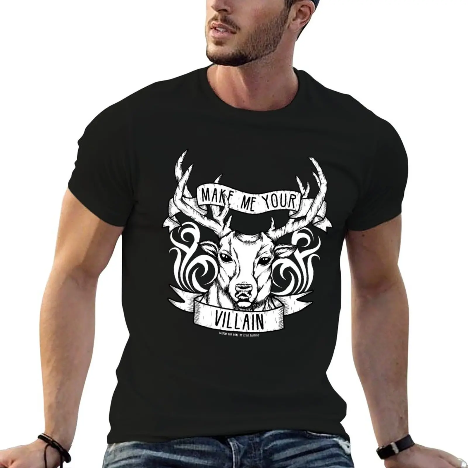 

Make me your villain' Shadow and Bone T-Shirt black cotton t-shirt plain for man package t shirt personalised T-Shirt