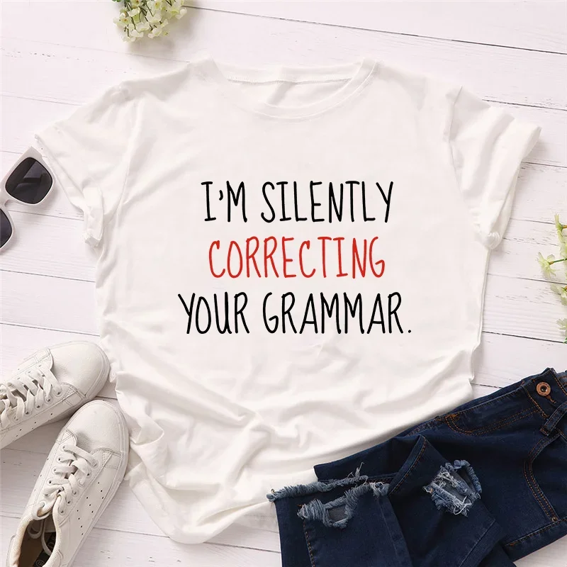 Funny Teacher Shirt I'm Silently Correcting Your Grammar Tshirt English Teacher Humor Popular Short Sleeve Soft Premium Shirt