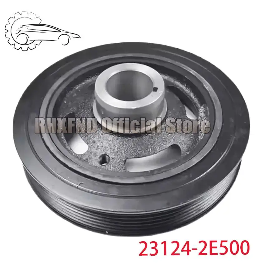 23124-2E500 231242E500 Automobile Parts Crankshaft Pulley FOR HYUNDAI SANTAFE IX35 SONATA ELANTRA TUCSON