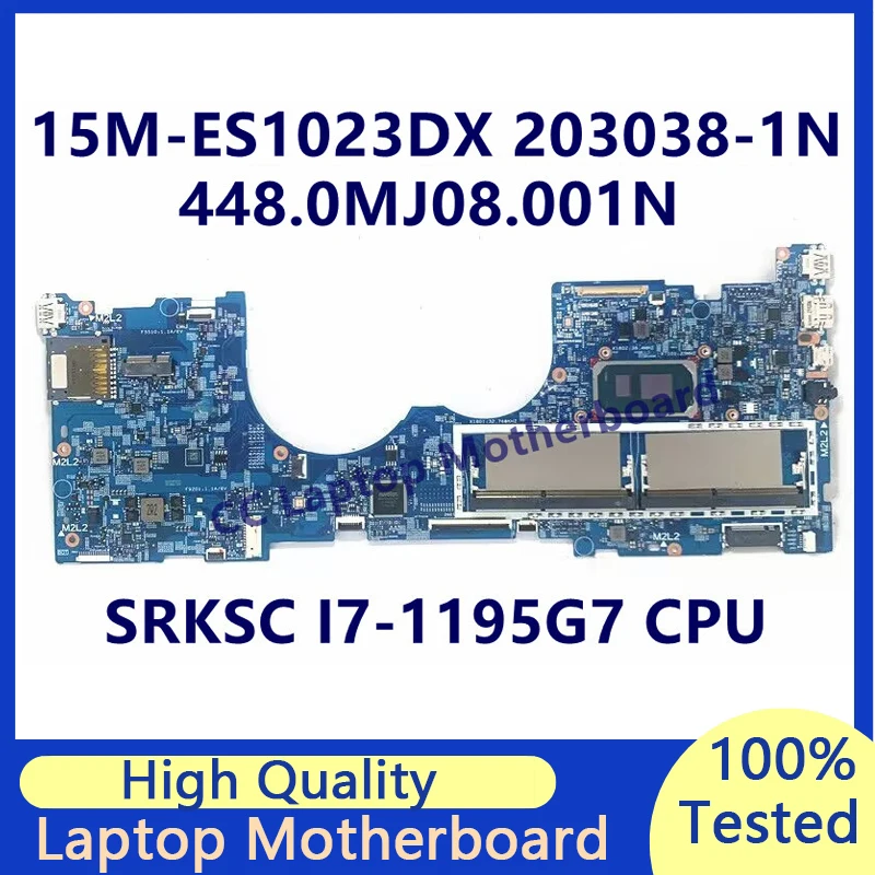 

448.0MJ08.001N Mainboard For HP 15M-ES1023DX Laptop Motherboard With SRKSC I7-1195G7 CPU 203038-1N 100% Full Tested Working Well