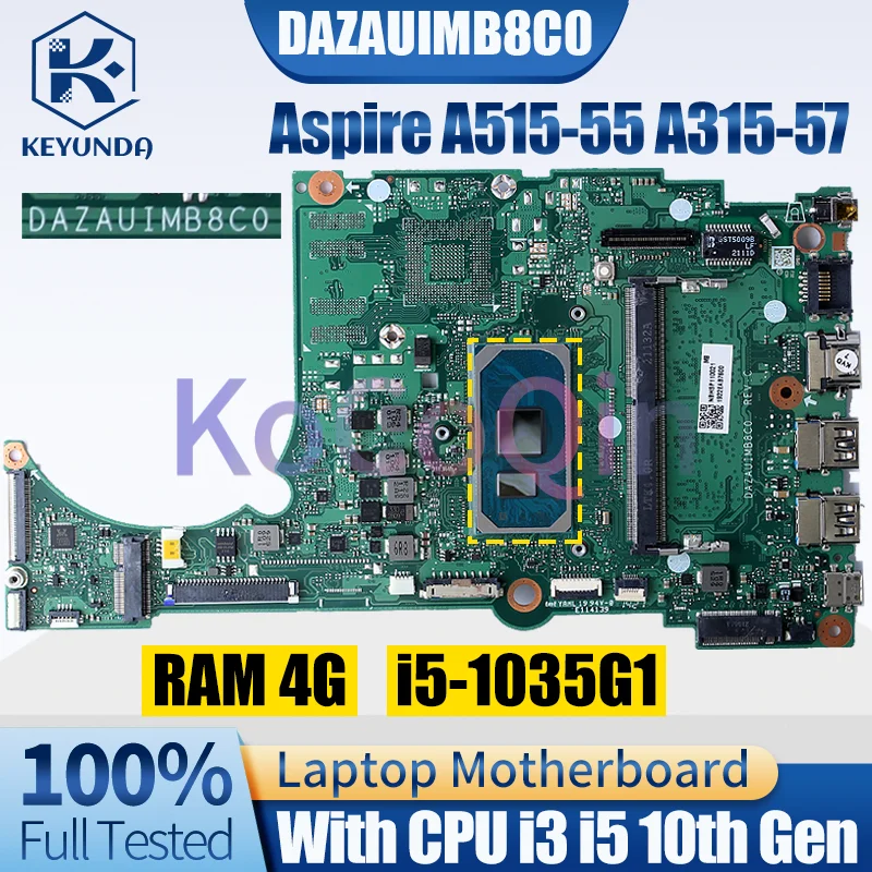 Imagem -02 - Motherboard para Acer Aspire Notebook Mainboard Completo Testado A51555 A315-57 Nbhsp110010 I31005g1 I5-1035g1 4g Dazauimb8c0-laptop