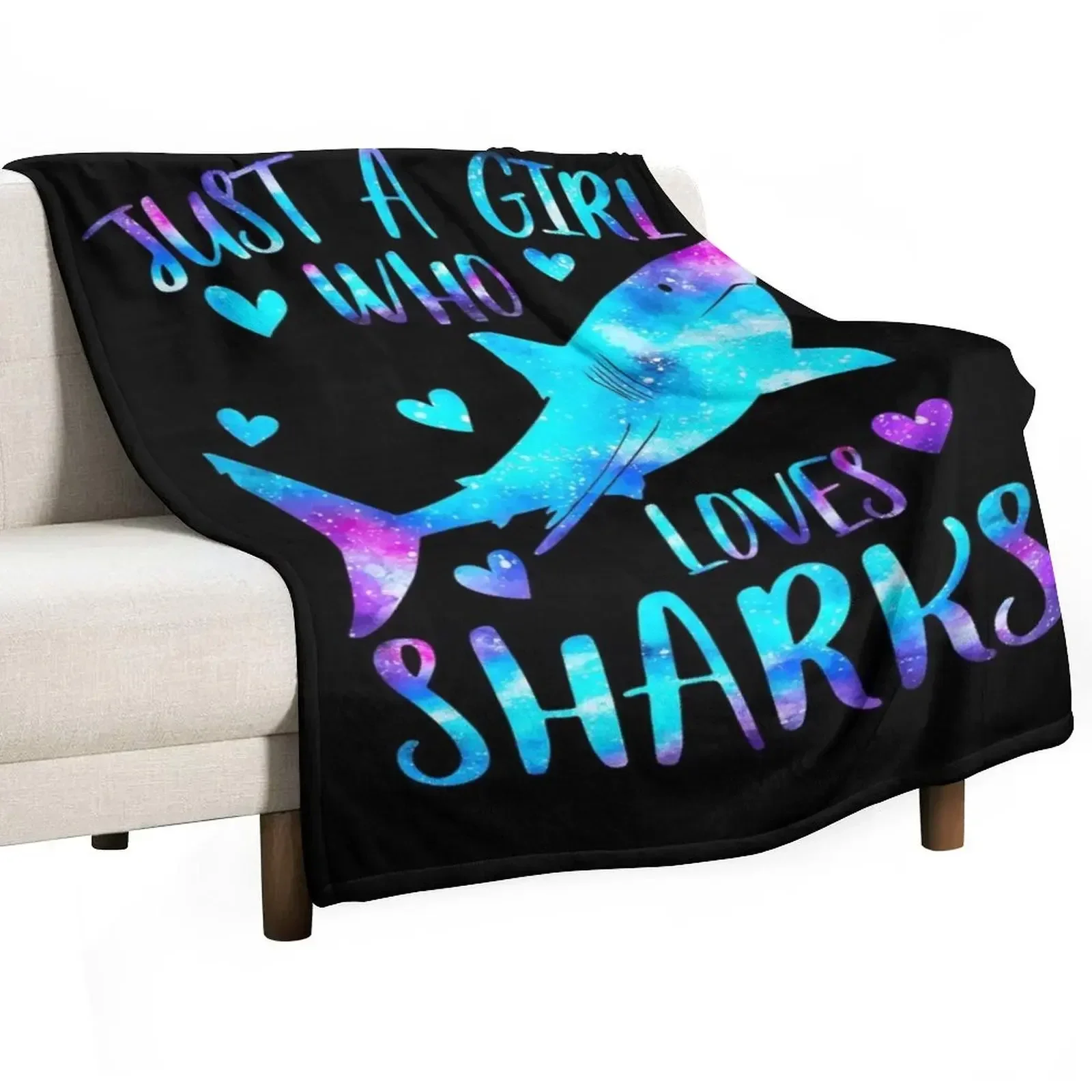 

Just a Girl who loves sharks Throw Blanket Sofa Sofas Luxury warm for winter Blankets