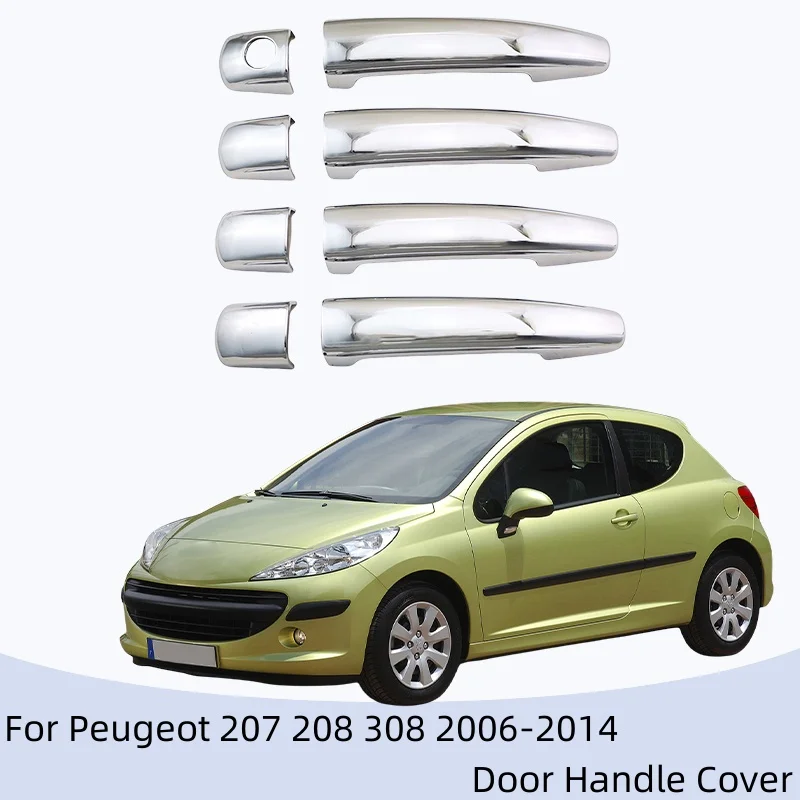 

New Chrome Door Handle Cover Trim For Peugeot 207 208 308 2006 2007 2008 2009 2010 2011 2012 2013 2014 Cars Accessories
