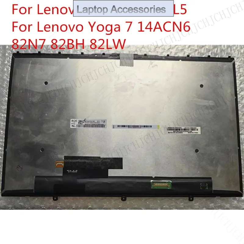 

F 14,0 ''ЖК-экран для ноутбука FHD 1080P с сенсорным экраном в сборе для Lenovo Yoga 7-14ITL5 5D10S39740 5D10S39670 82BH 82LW 7 14ACN6 82N