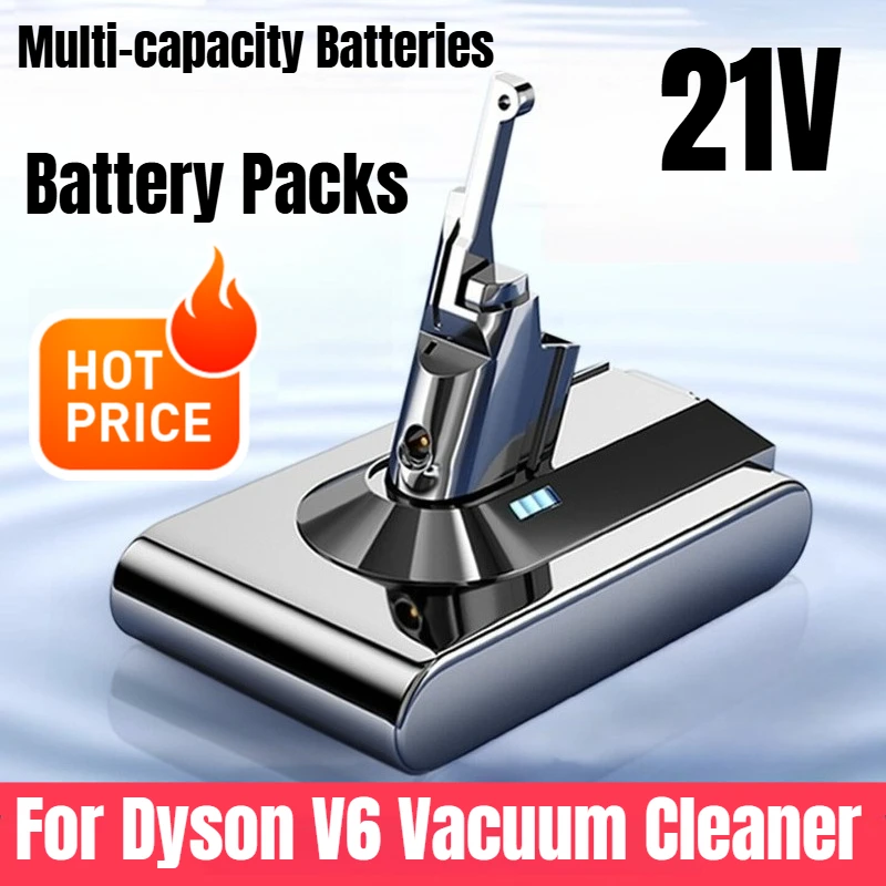 

Multi-capacity Batteries 21V for Dyson V6 Vacuum Cleaner Battery Packs