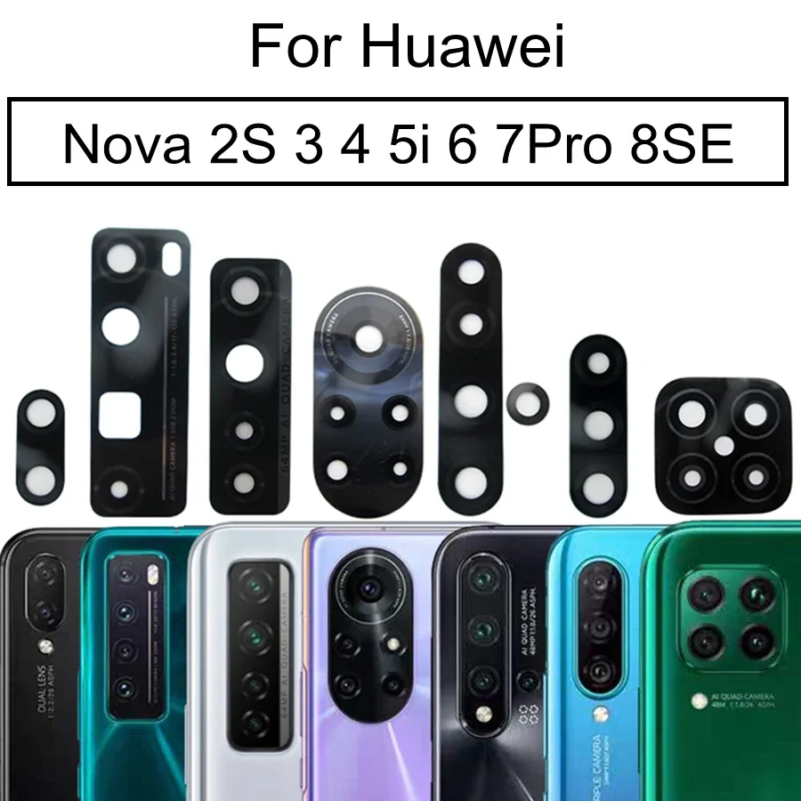 Rear Camera Glass Lens For For Huawei Nova 2S 3 4 5i 6 6SE 7 8 7Pro 7SE 8SE  Replacement