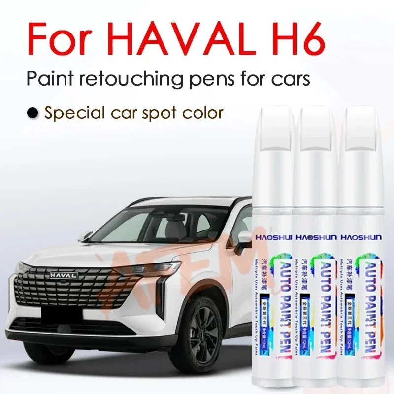 For Haval H6 Car Paint Brush Varnish Scratch Repair Wax Paint Retouching Set No color difference Special car with special color