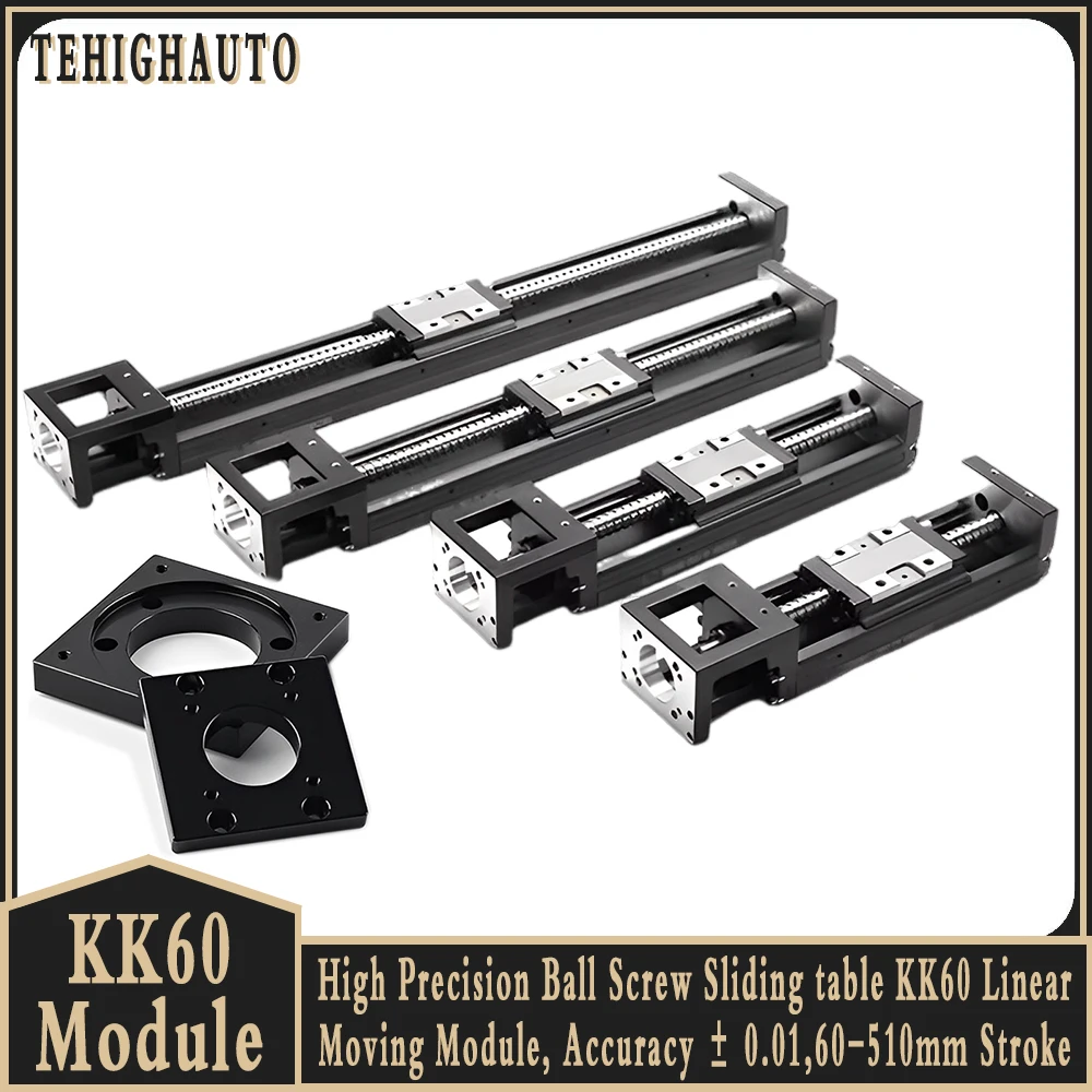 KK60 Linear Moving Module,High Precision Ball Screw Sliding table ,5/10mm Lead Accuracy,Repeatability ± 0.01,60mm-510mm Stroke