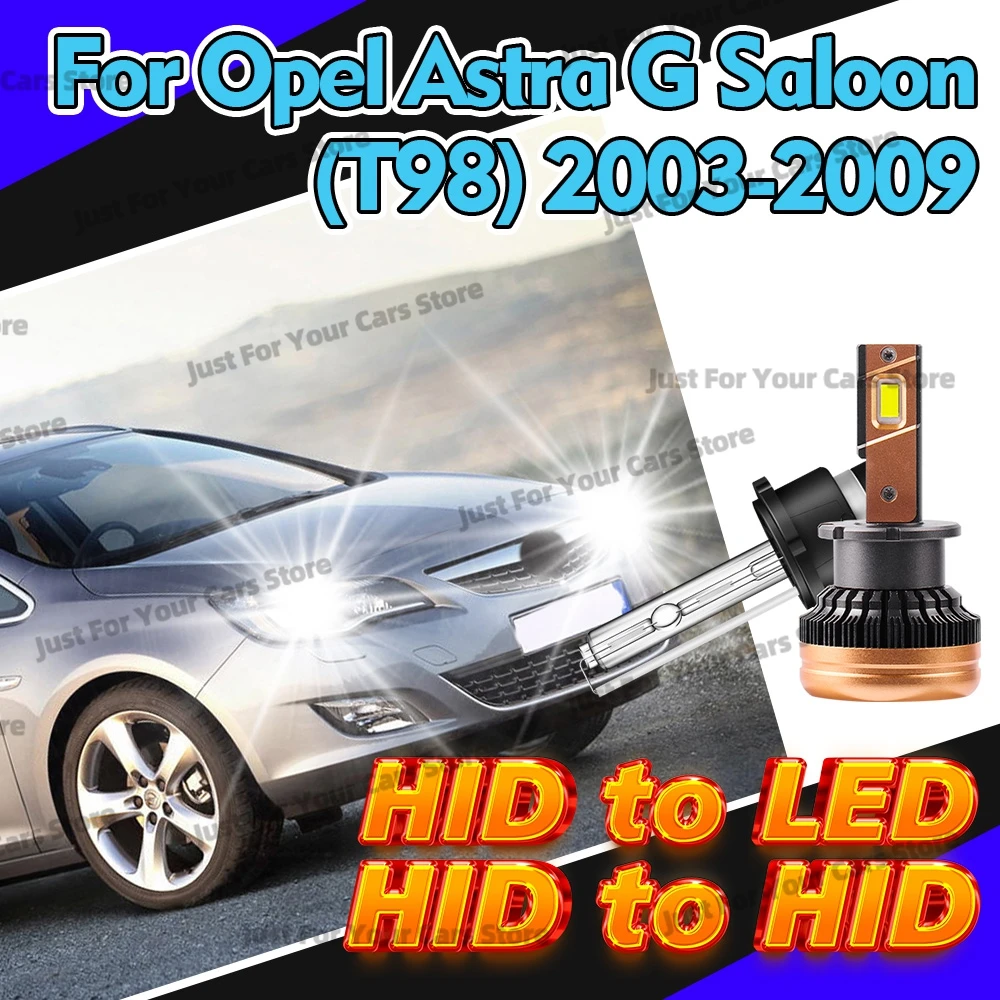 

2Pcs For Opel Astra G Hatchback / Saloon T98 2003-2009 Xenon HID/LED Headlights D2S D2 High Bright White 6000K 12V Accessories