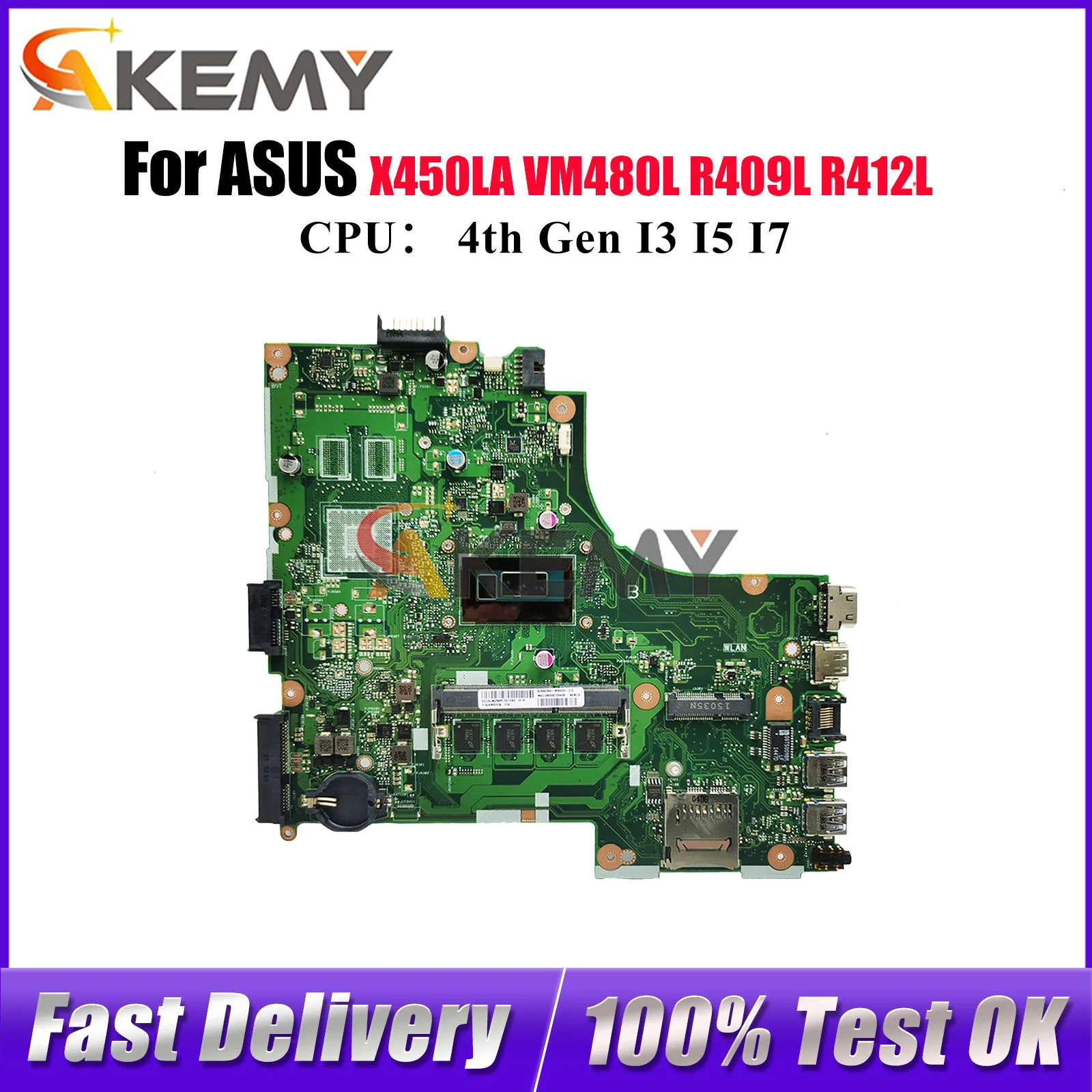 

X450LA Материнская плата для ноутбука ASUS K450L X450LD X450LN X450LB VM480L Y481L R409L R412L W418L X450L X450LC Материнская плата I3 I5 I7 CPU