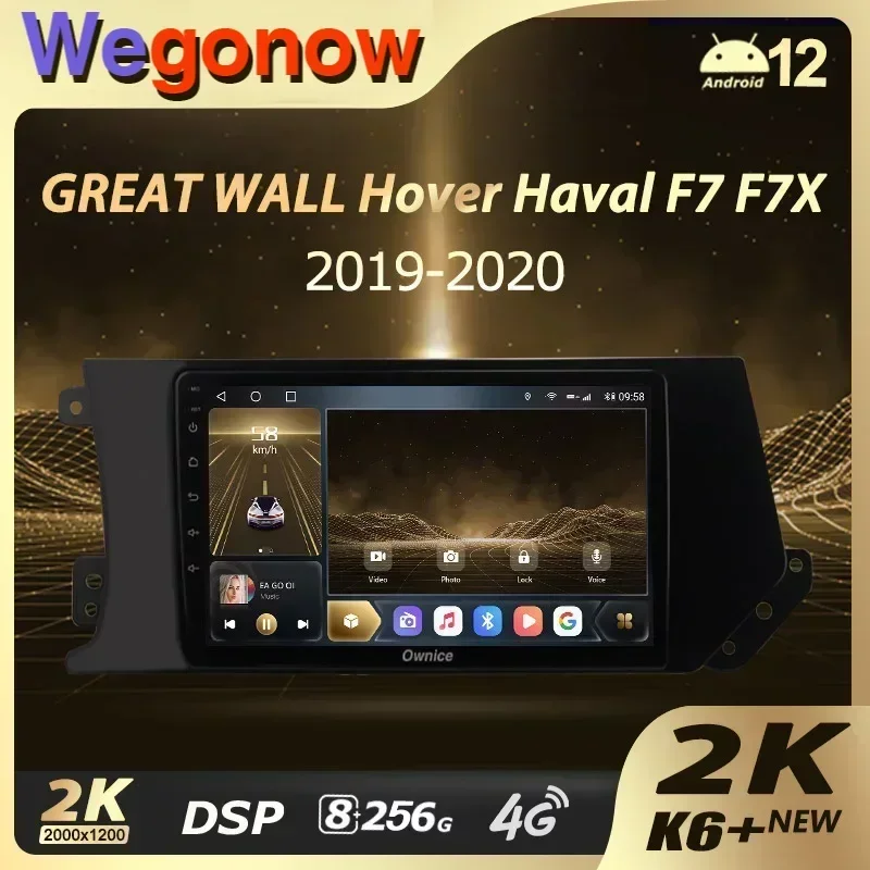 Ownice K6 + 2K for GREAT WALL Hover Haval F7 F7X 2019 - 2020 Car Radio Multimedia GPS Player 8G+256G Stereo Android 12 No 2din