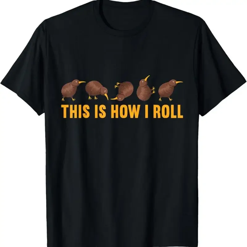 Kiwi Bird This Is How I Roll Funny New Zealand Birds T Shirt