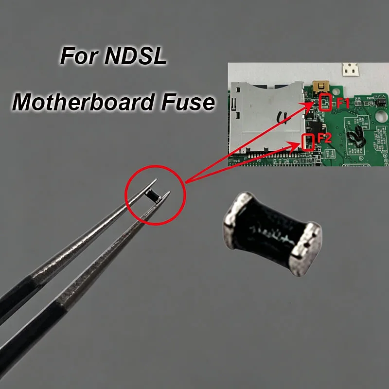 

5/10Pcs For NDSL Fuse For DS Lite Game Console Resistor Motherboard F1 F2 Fuse Accessories Repair Replacemen