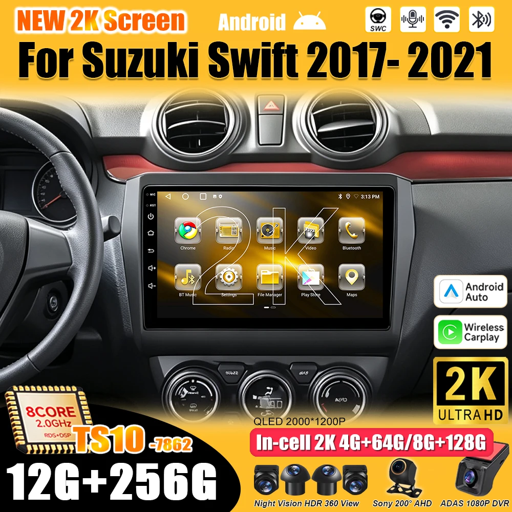 Android 16 For Suzuki Swift 2017-2021 Car Radio Stereo Head Unit Multimedia Video Player GPS Navigation 2K QLED 9 Inch 8 Core 5G