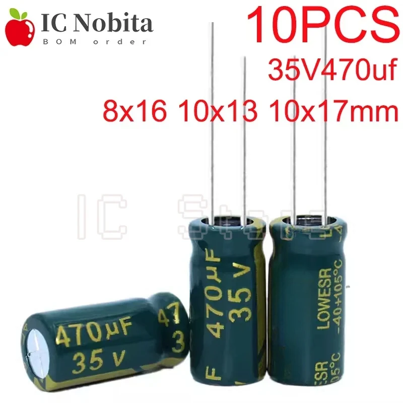 10PCS 35V 470uf Capacitor Power Adapter High-Frequency Low Resistor Aluminum Electrolytic Capacitor 8x16 10x13 10x17mm 105C