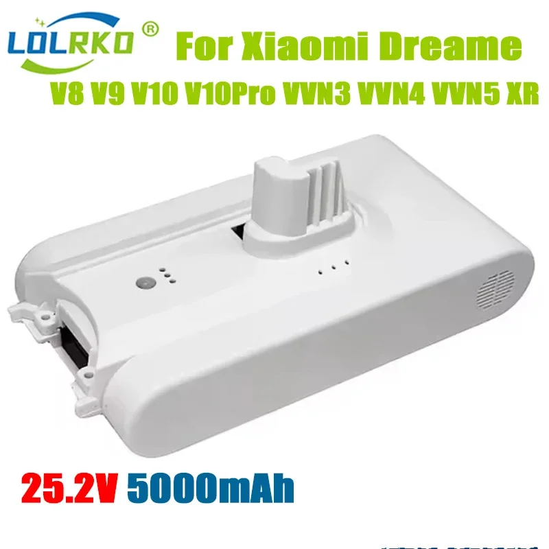 25.2V 5000mAh For Xiaomi Mijia Vacuum Cleaner V8 V9 V9B V9P V10 XR VVN3 VVN4 Dreame Vacuum Cleaner Lithium Battery