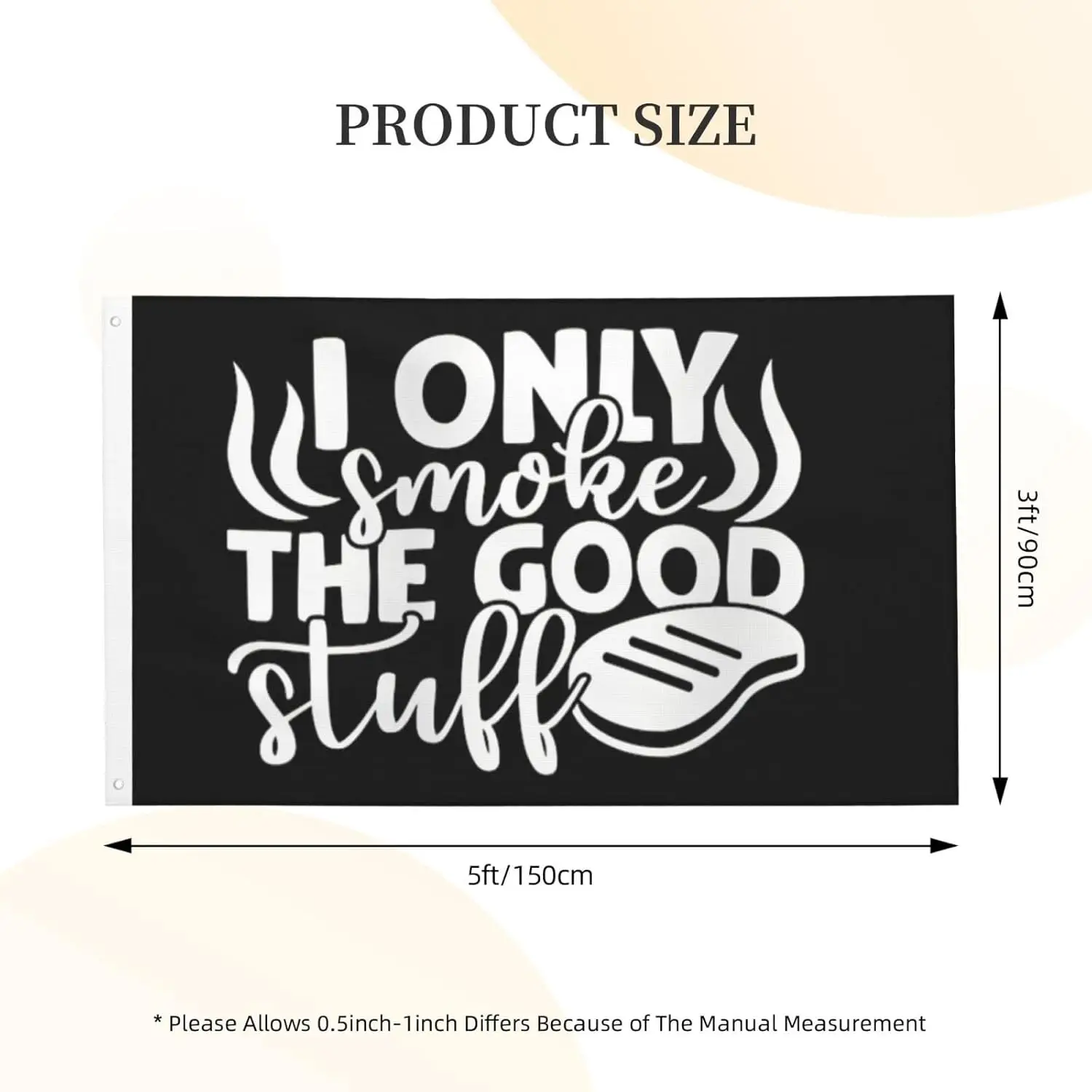 Flagicts 100% Polyester I Only Smoke the Good Stuff Meat Tasting Bbq Flag