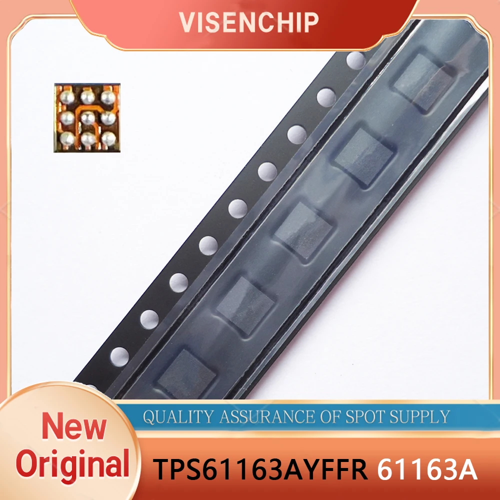 5pieces New Original TPS61163AYFFR TPS61163A TPS61163 61163A DSBGA9 Cellphone Back Light Control IC