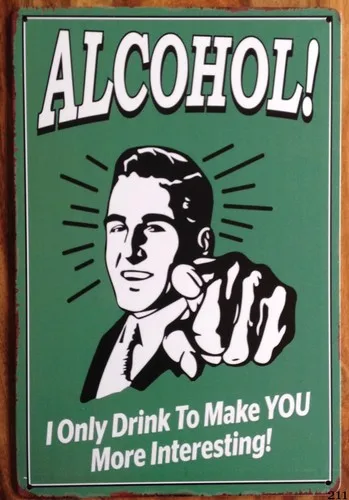 ALCOHOL Funny Humorous Quote Vintage Retro Metal Sign Plaque Man Cave Bar Pub --Tin Sign