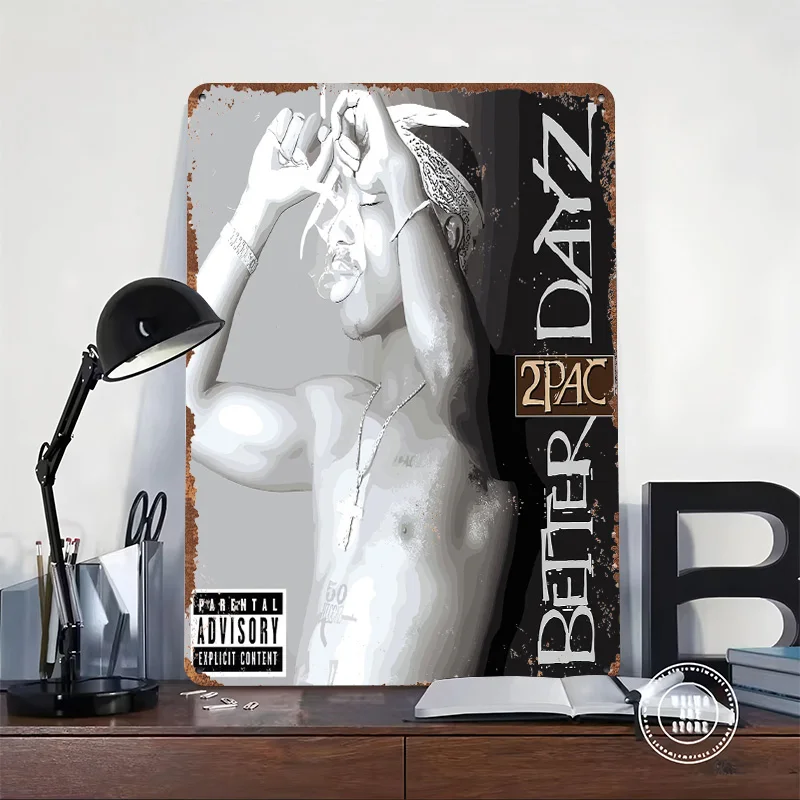 2Pac Better Dayz Album Cover Art Metal Poster Customized Wall Art Retro Vintage Metal Signs for Man Cave Bar Accessories House