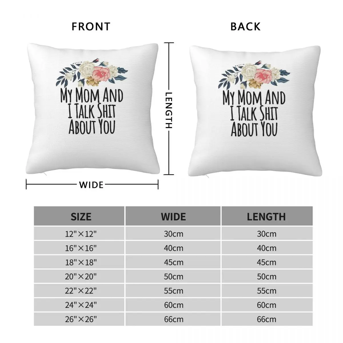 My Mom And I Talk Shit About You Square Pillowcase Polyester Linen Velvet Pattern Zip Decorative Throw Pillow Case Bed Cover 18